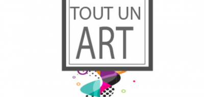 Exposition Tout un Art