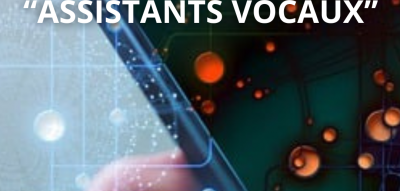 Atelier SMARTPHONE "Assistants vocaux"