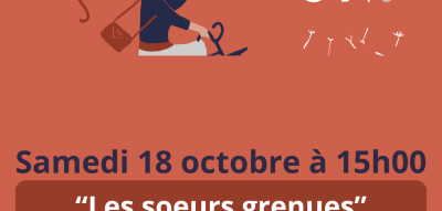 CONTEURS EN CAMPAGNE "Les sœurs Grenues" par Eurgen et Justine Bahl