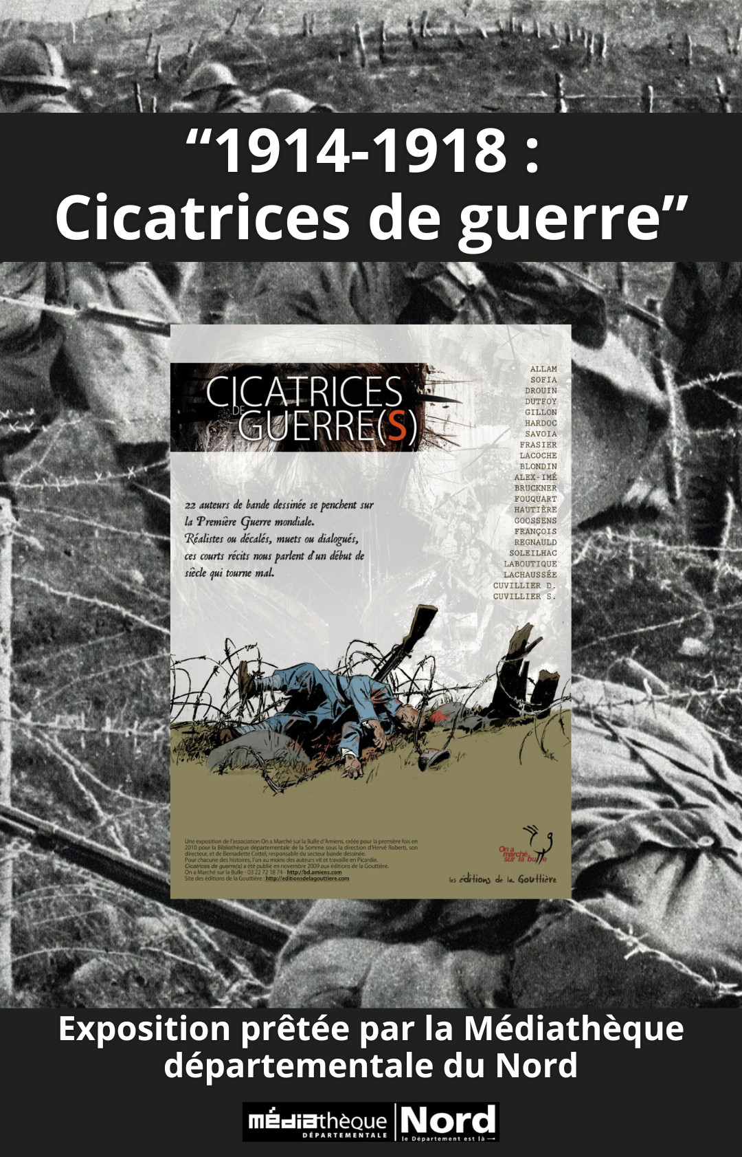 Exposition "1914-1918 : Cicatrices de guerre"