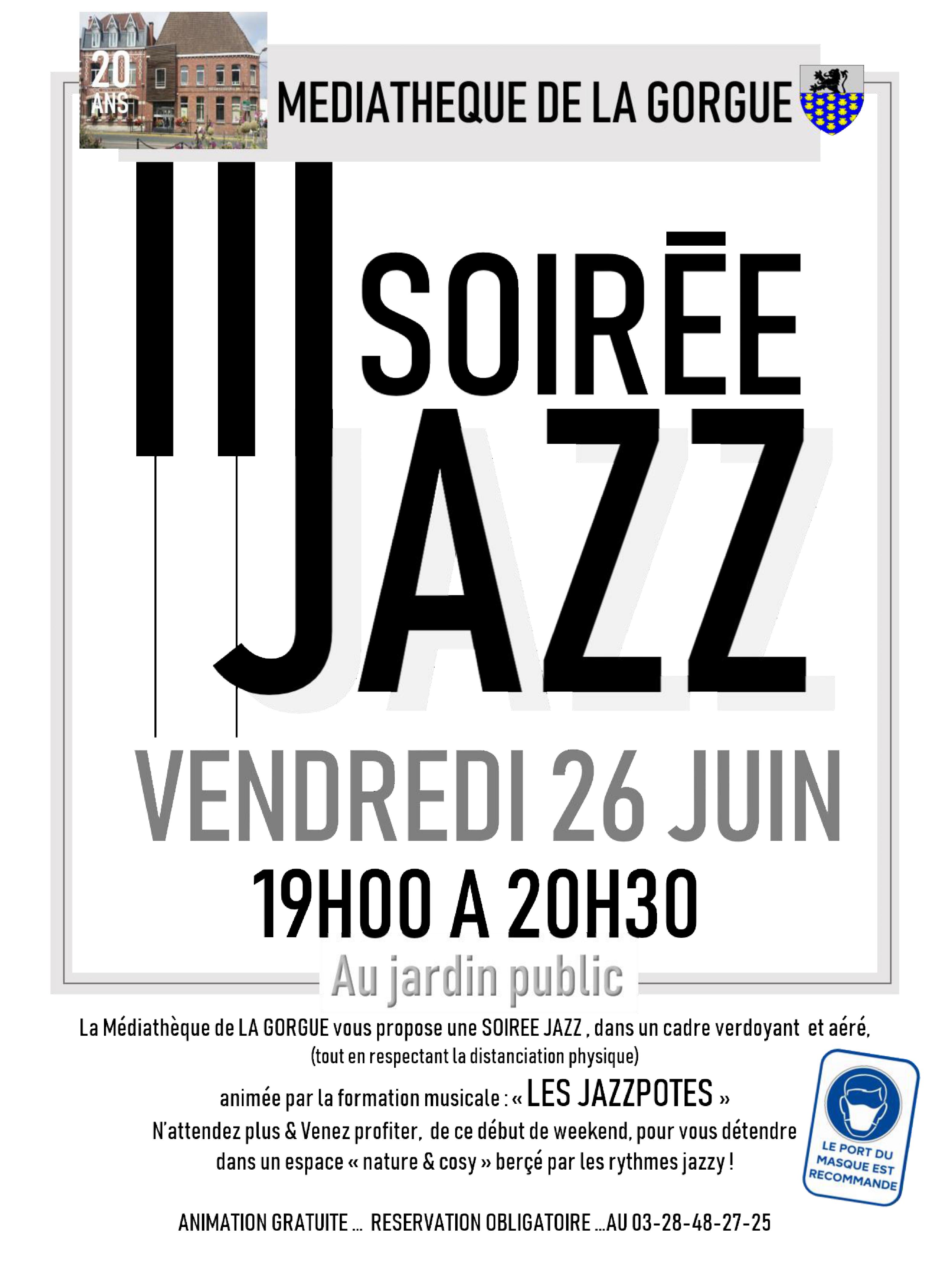 SOIREE JAZZ - VENDREDI 26 JUIN - 19 H JARDIN PUBLIC - LA GORGUE