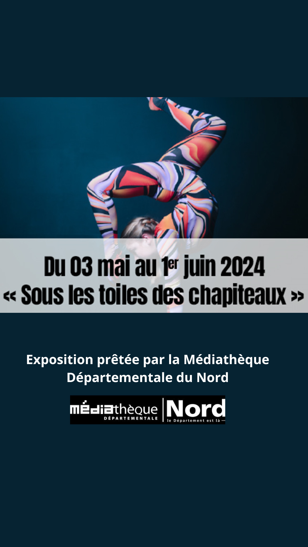 EXPOSITION "Sous les toiles des chapiteaux"